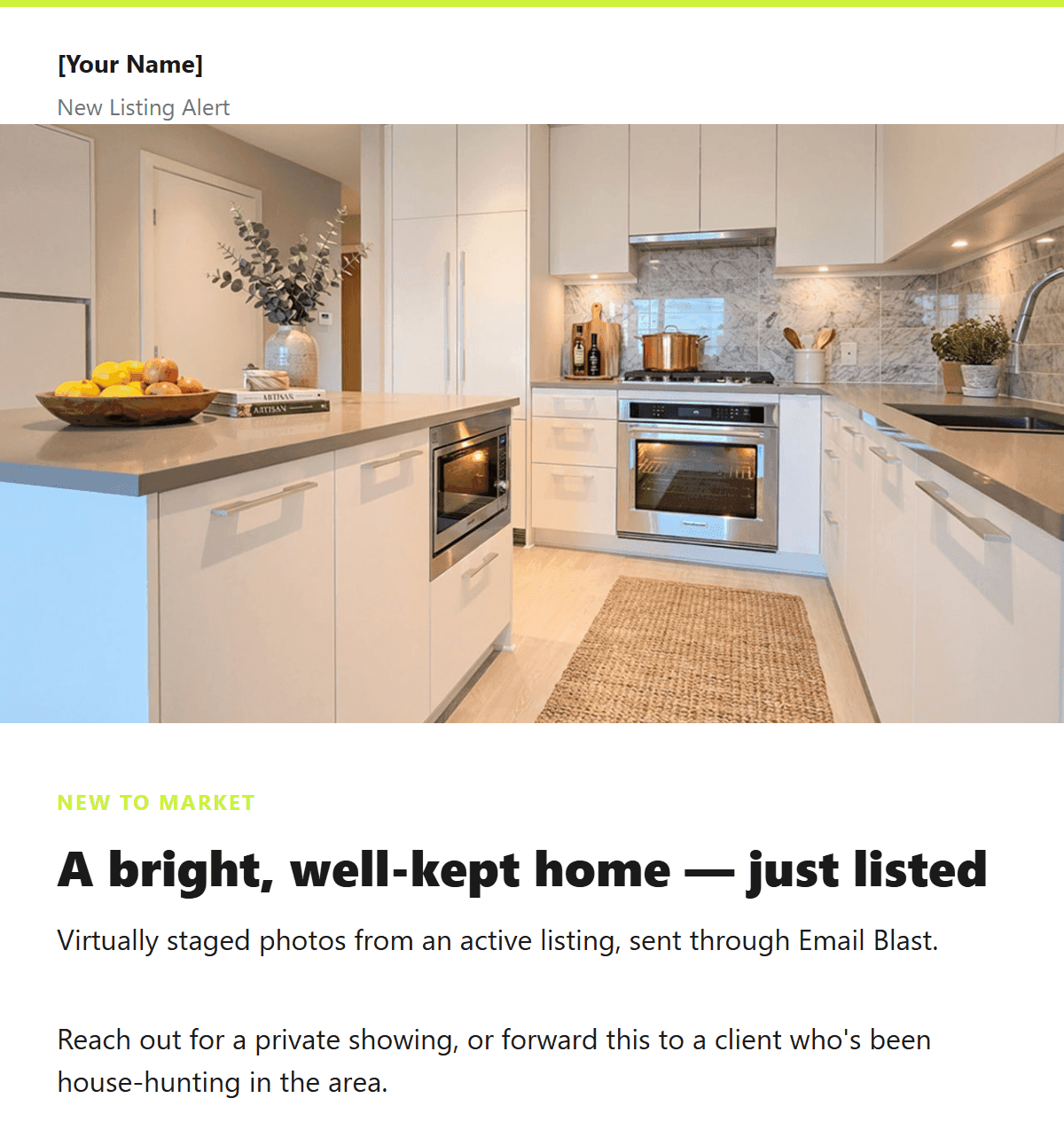 Sample email blast — real template, real listing photos